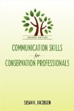 Communication Skills for Conservation Professionals  cover art