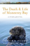 Death and Life of Monterey Bay A Story of Revival cover art