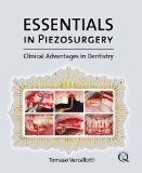 Essentials in Piezosurgery Clinical Advances in Dentistry  9781850971900 Front Cover