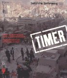 Timer Intimacy: Contemporary Art after Nine Eleven 2008 9788861301900 Front Cover