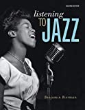 Listening to Jazz 2nd 9780190925901 Front Cover