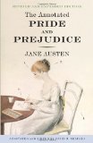 Annotated Pride and Prejudice A Revised and Expanded Edition