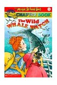 Wild Whale Watch 3rd 9780439109901 Front Cover