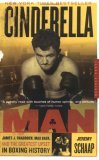 Cinderella Man James J. Braddock, Max Baer, and the Greatest Upset in Boxing History 2006 9780618711901 Front Cover