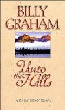 Unto the Hills A Daily Devotional 2010 9780785297901 Front Cover