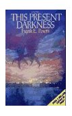 This Present Darkness  9780891073901 Front Cover