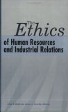 Ethics of Human Resources and Industrial Relations  cover art