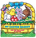My Easter Basket (die-Cut) The True Story of Easter 2016 9781433689901 Front Cover