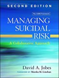 Managing Suicidal Risk A Collaborative Approach cover art