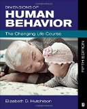 Dimensions of Human Behavior The Changing Life Course cover art