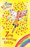 Zoe the Skating Fairy 2008 9781846168901 Front Cover