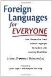 Foreign Languages for Everyone How I Learned to Teach Second Languages to Students with Learning Disabilities cover art