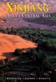 Xinjiang China's Central Asia 2012 9789622177901 Front Cover