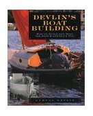 Devlin's Boat Building How to Build Any Boat the Stitch-and-Glue Way 1995 9780071579902 Front Cover