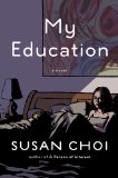 My Education A Novel 2013 9780670024902 Front Cover