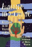 Awakened to a Calling Reflections on the Vocation of Ministry 2005 9780687053902 Front Cover