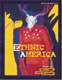 Ethnic America Readings in Race, Class, and Gender 2nd 9780757525902 Front Cover