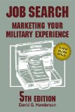 Job Search Marketing Your Military Experience 5th 2009 Revised  9780811735902 Front Cover