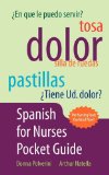 Spanish for Nurses Pocket Guide  cover art