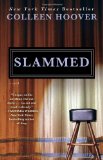 Slammed A Novel  9781476715902 Front Cover