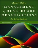 Management of Healthcare Organizations An Introduction cover art