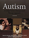 Autism A Comprehensive Occupational Therapy Approcah cover art