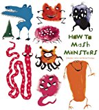 How to Mash Monsters 2013 9781608871902 Front Cover
