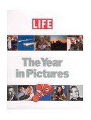 Life The Year in Pictures 2004 2004 9781931933902 Front Cover