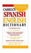 Cassell's Spanish and English Dictionary  9780020136903 Front Cover