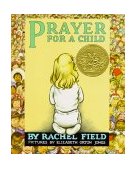 Prayer for a Child 1968 9780027351903 Front Cover