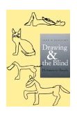 Drawing and the Blind Pictures to Touch 1993 9780300054903 Front Cover