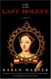 Last Boleyn A Novel 2006 9780307237903 Front Cover