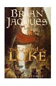 Legend of Luke  9780399234903 Front Cover