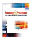 Technology and Procedures for Administrative Professionals 12th 2002 9780538725903 Front Cover