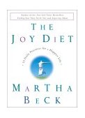 Joy Diet 10 Daily Practices for a Happier Life cover art