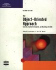 Object-Oriented Approach: Concepts, Systems Development, and Modeling with UML, Second Edition 2nd 2001 Revised  9780619033903 Front Cover