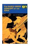 Early Greek Concept of the Soul  9780691101903 Front Cover