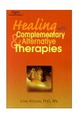 Healing with Complementary and Alternative Therapies  cover art