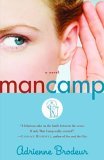Man Camp A Novel 2006 9780812971903 Front Cover