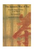 Japanese Way of Tea From Its Origins in China to Sen Rikyu cover art