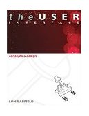 User Interface; Concepts and Design 2004 9780954723903 Front Cover