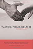 Inescapable Love of God Second Edition  9781625646903 Front Cover