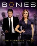 Bones: the Forensic Files 2009 9781845765903 Front Cover