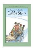 Caleb's Story  9780064405904 Front Cover