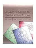 Blueprint Reading for the Machine Trades 5th 9780130397904 Front Cover