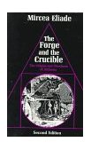 Forge and the Crucible The Origins and Structure of Alchemy