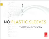 No Plastic Sleeves The Complete Portfolio Guide for Photographers and Designers  9780240810904 Front Cover