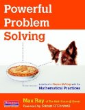 Powerful Problem Solving Activities for Sense Making with the Mathematical Practices