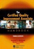 Certified Quality Improvement Associate Handbook Basic Quality Principles and Practices  9780873898904 Front Cover