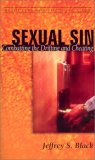 Sexual Sin Combatting the Drifting and Cheating cover art
